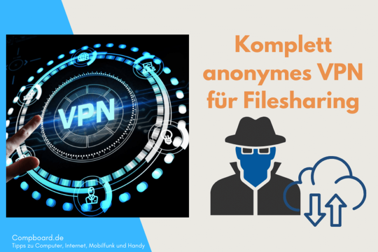 Komplett anonymes VPN für Filesharing